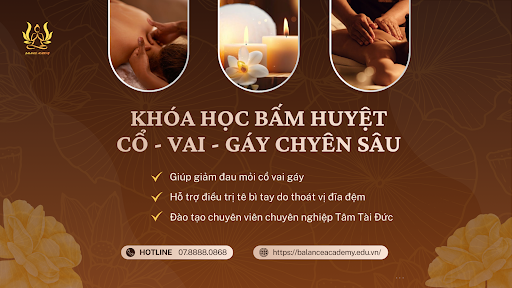 Khóa học bấm huyệt cổ vai gáy